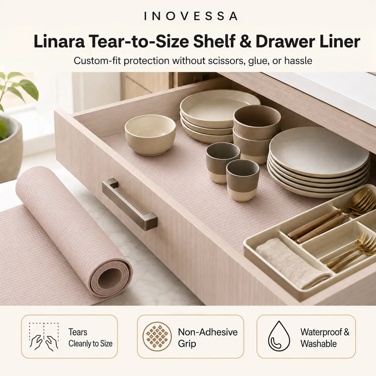Inovessa Linara tear-to-size shelf and drawer liner shown installed inside an open wooden drawer with dishes, alongside a rolled liner on a countertop. Text highlights custom fit, no scissors/glue/hassle, and features like tear cleanliness, non-adhesive grip, and waterproof washability.